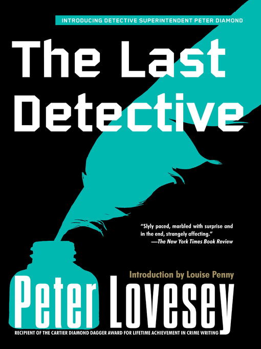 Title details for The Last Detective by Peter Lovesey - Available